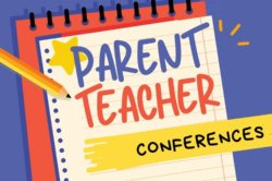 Parent Teacher Conferences